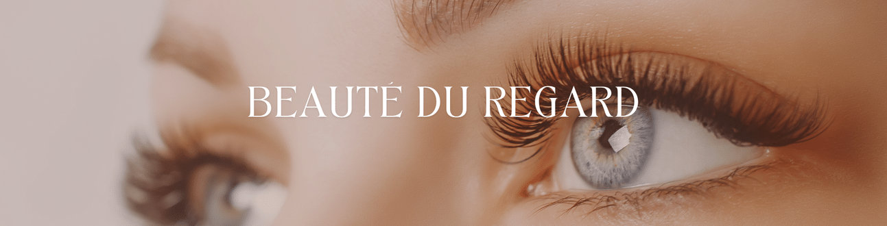 Beauté du regard